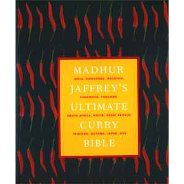 Madhur Jaffrey's Ultimate Curry Bible